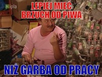 Lepiej mieć brzuch od piwa