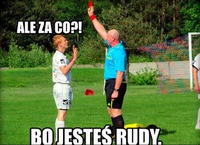 Bo jesteś rudy