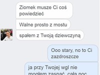 Spał z dziewczyna kumpla i mu o tym powiedział, a ten na to... nie uwierzysz! :O