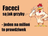 Wiesz dlaczego FACECI są jak GRZYBY. HAHA! MOCNE!