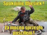 Spokojnie Wiesiek