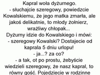 Szeregowemu zmarła matka, ale kapral to równy gość. Zobacz co mu zaproponował XD