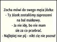 Żona chce aby mąż poszedł z nią na bal maskowy a ten się wykręca. Ale ona ma najlepszy sposób na przebranie :D