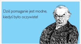 ale zawsze było potrzebne!