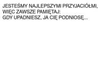 Najlepszy przyjaciel ;)