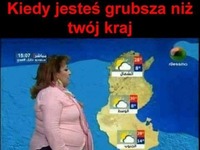 kiedy jesteś grubsza niż twój kraj :D