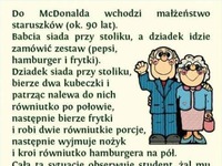 DOBRY KAWAŁ! Starsze małżeństwo wybrało się na kolacje do maka i kupili tylko jeden zestaw! Młody człwoiek chciał im zafundowac drugi, ale odpowiedź b