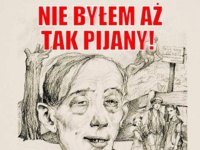 Nie byłem aż tak pijany!