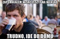 Zapomniałem zeszytu więc...