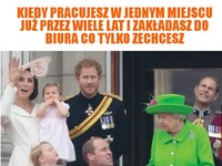 Królowa Anglii to jest jednak :D