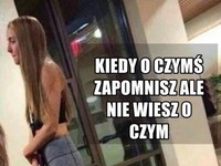 O czymś zapomniała XD
