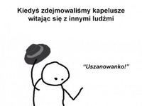 Czasy się zmieniły- powitanie