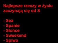 Najlepsze rzeczy w życiu! :D