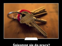 Śpieszysz się do pracy? :)