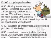 Typowy dzień z życia podatnika. MASAKRA!